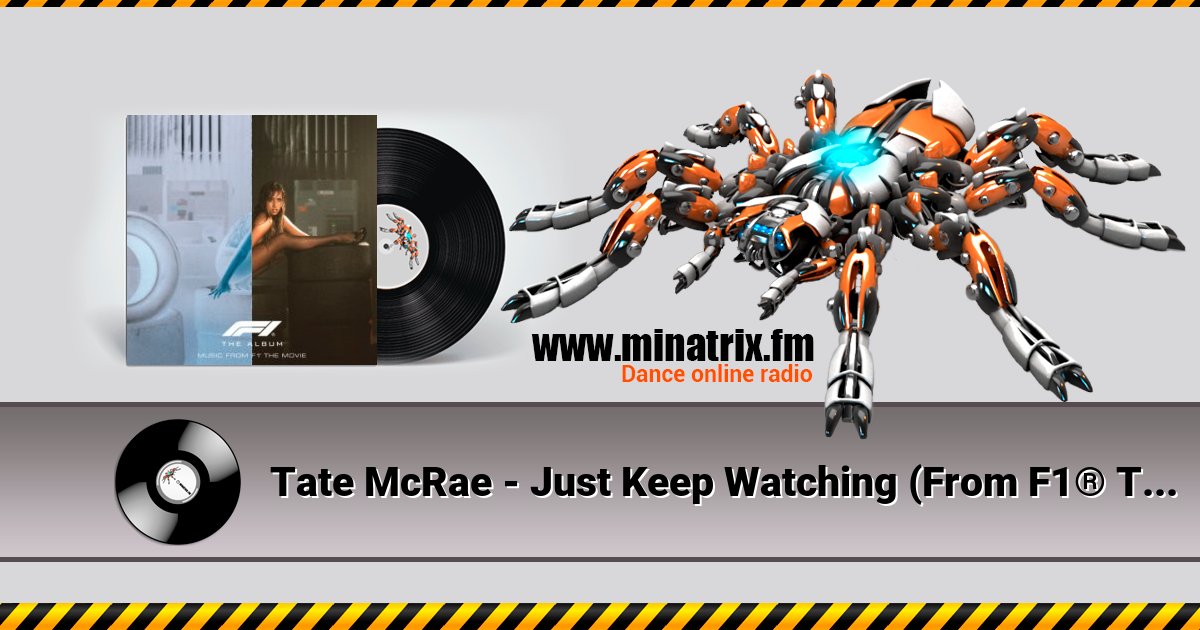 Tate McRae - Just Keep Watching (From F1® The Movie) Tate McRae - Just Keep Watching (From F1® The Movie) скачать бесплатно