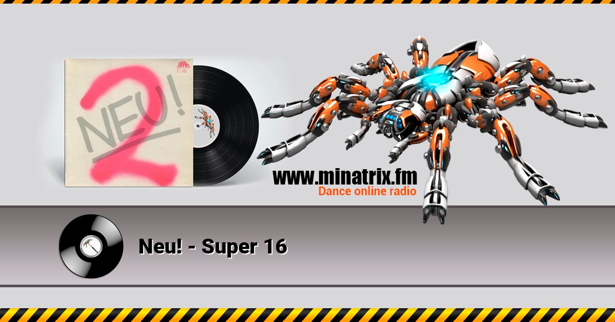 Neu! - Super 16 Neu! - Super 16 скачать бесплатно