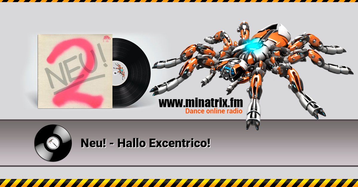 Neu! - Hallo Excentrico! Neu! - Hallo Excentrico! скачать бесплатно