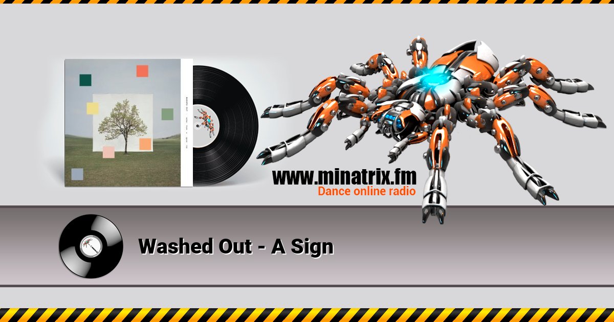 Washed Out - A Sign Washed Out - A Sign скачать бесплатно