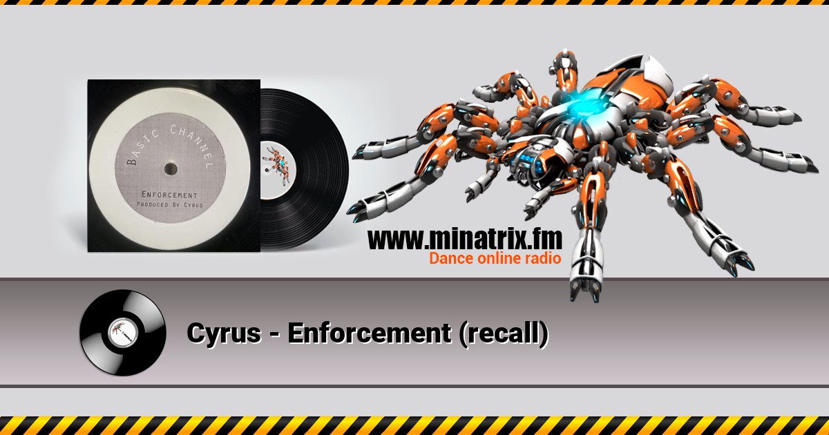 Cyrus - Enforcement (recall) Cyrus - Enforcement (recall) скачать бесплатно