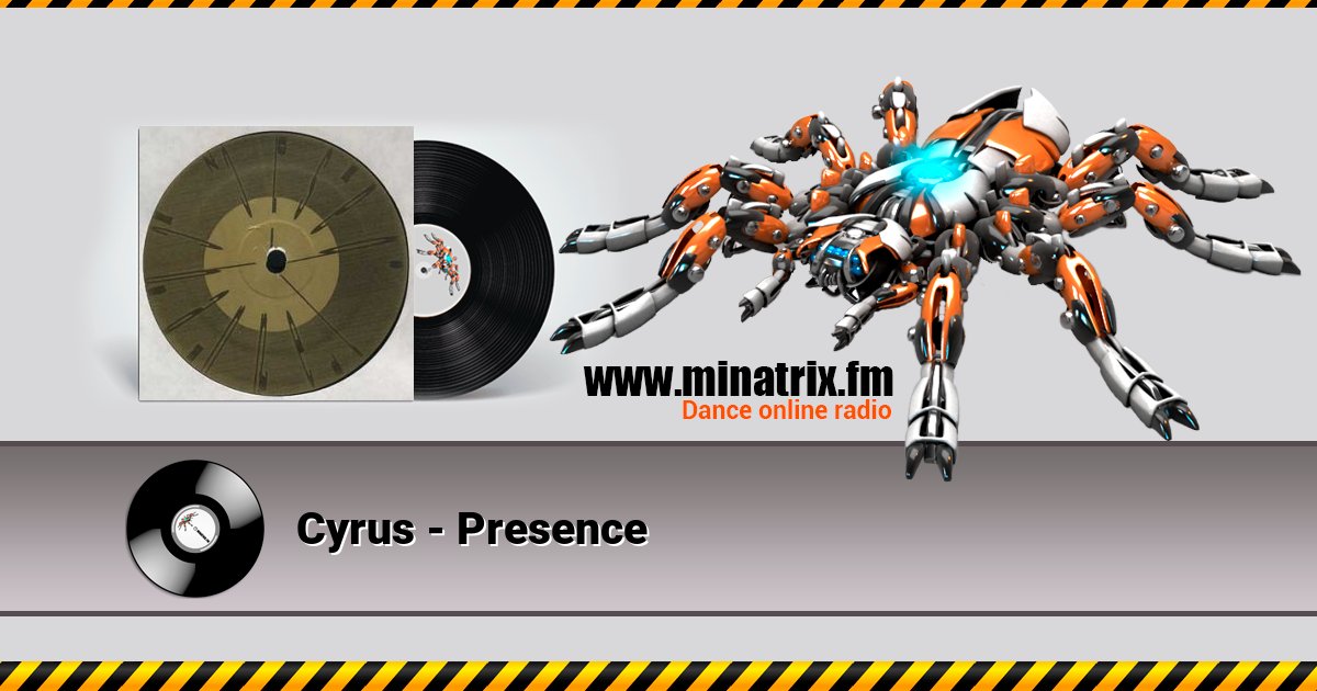 Cyrus - Presence Cyrus - Presence скачать бесплатно