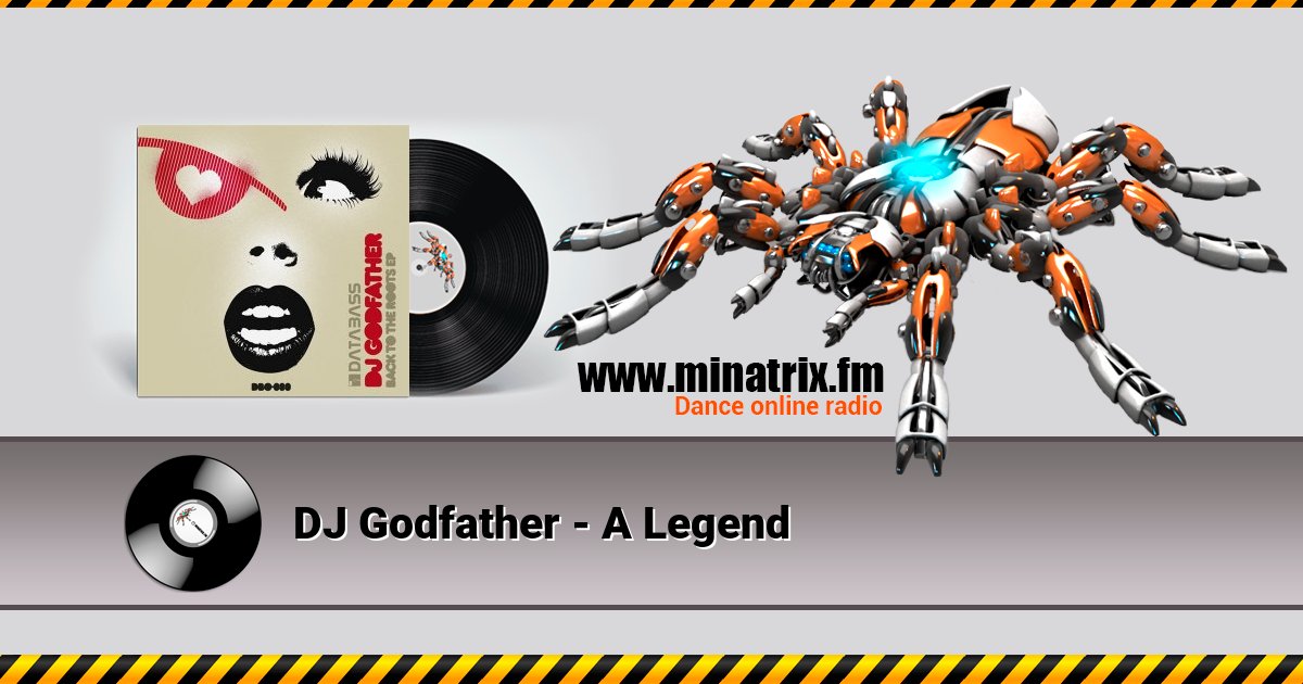 DJ Godfather - A Legend DJ Godfather - A Legend скачать бесплатно