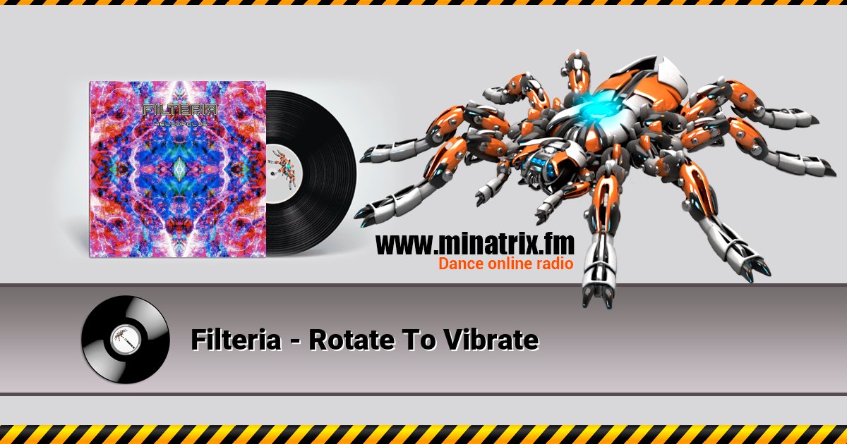 Filteria - Rotate To Vibrate Filteria - Rotate To Vibrate скачать бесплатно