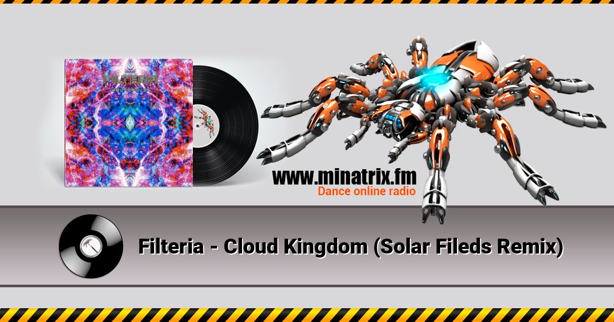 Filteria - Cloud Kingdom (Solar Fileds Remix) Filteria - Cloud Kingdom (Solar Fileds Remix) скачать бесплатно