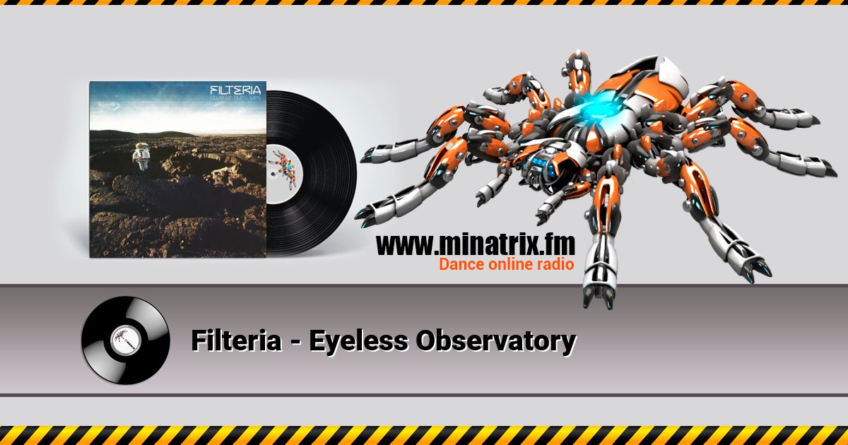 Filteria - Eyeless Observatory Filteria - Eyeless Observatory скачать бесплатно