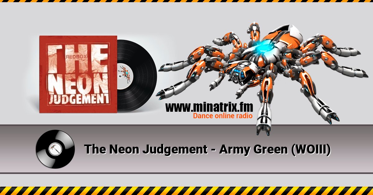 The Neon Judgement - Army Green (WOIII) The Neon Judgement - Army Green (WOIII) скачать бесплатно