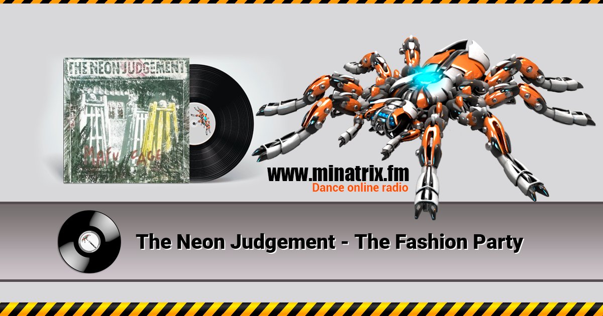 The Neon Judgement - The Fashion Party The Neon Judgement - The Fashion Party скачать бесплатно