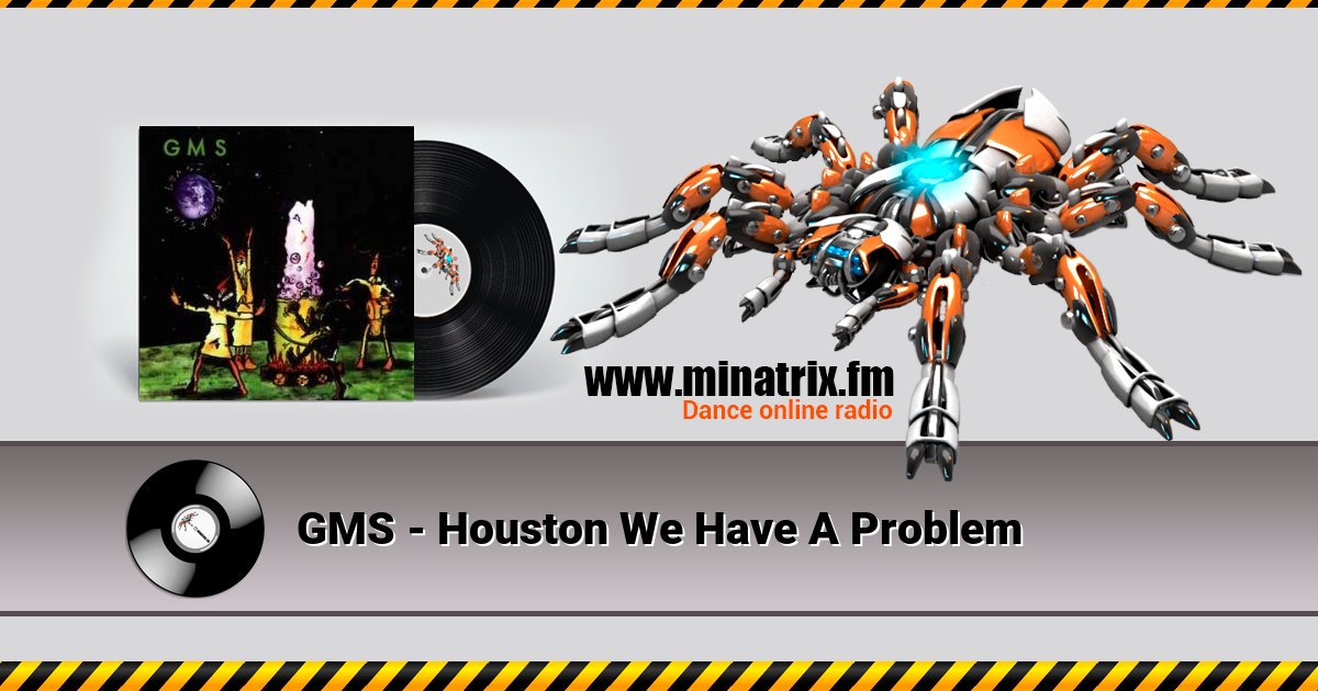 GMS - Houston We Have A Problem GMS - Houston We Have A Problem скачать бесплатно