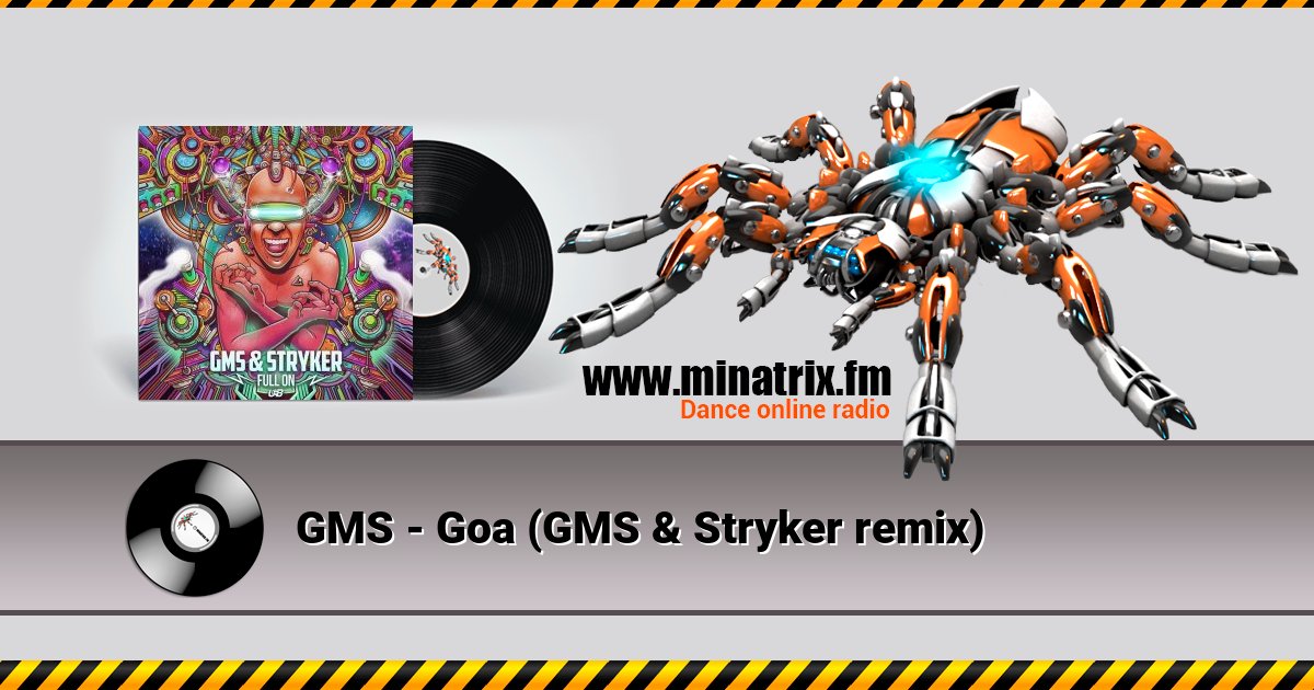 GMS - Goa (GMS & Stryker remix) GMS - Goa (GMS & Stryker remix) скачать бесплатно