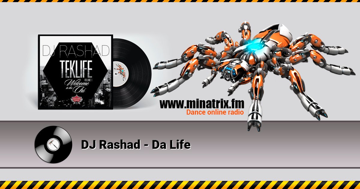 DJ Rashad - Da Life  