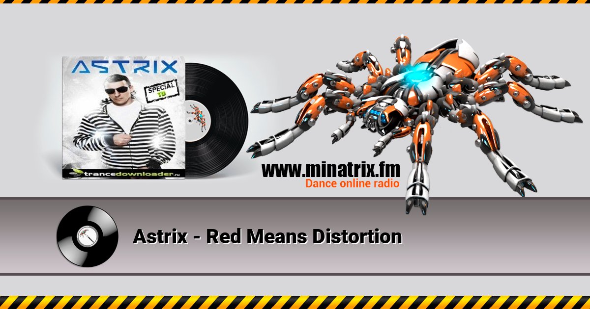 Astrix - Red Means Distortion Astrix - Red Means Distortion скачать бесплатно
