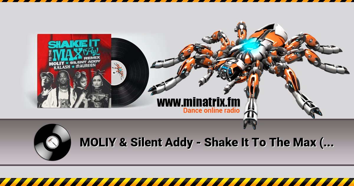 MOLIY & Silent Addy - Shake It To The Max (FLY) [Kalash & Maureen Remix]  