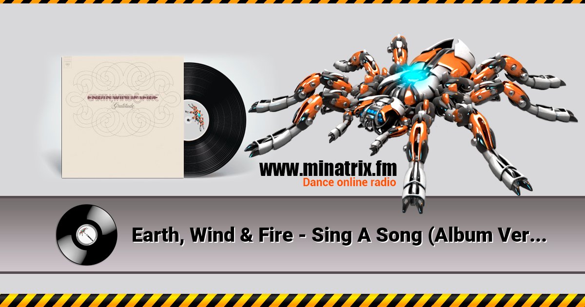 Earth, Wind & Fire - Sing A Song (Album Version) Earth, Wind & Fire - Sing A Song (Album Version) скачать бесплатно