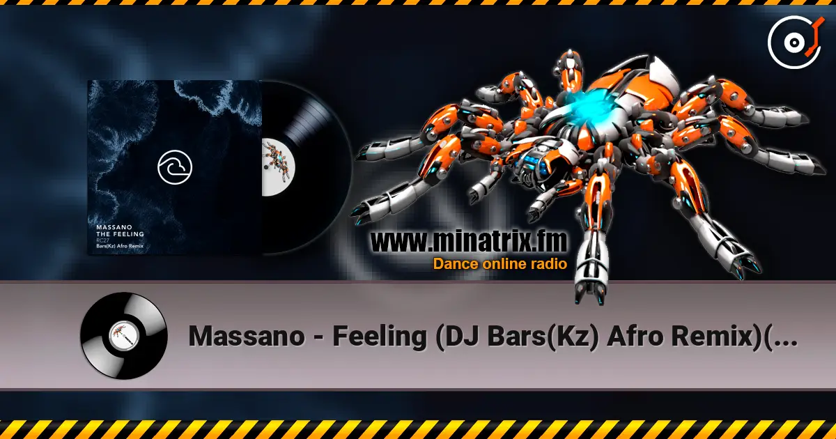Massano - Feeling (DJ Bars(Kz) Afro Remix)(Radio) слушать онлайн в высоком качестве | Minatrix.FM