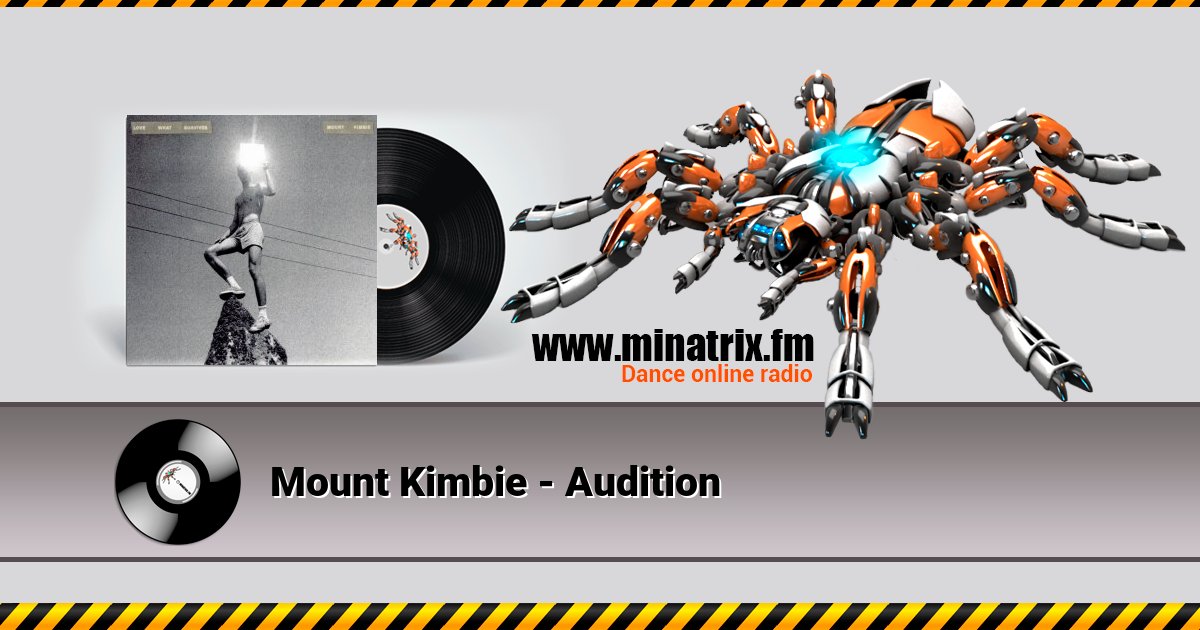 Mount Kimbie - Audition Mount Kimbie - Audition скачать бесплатно