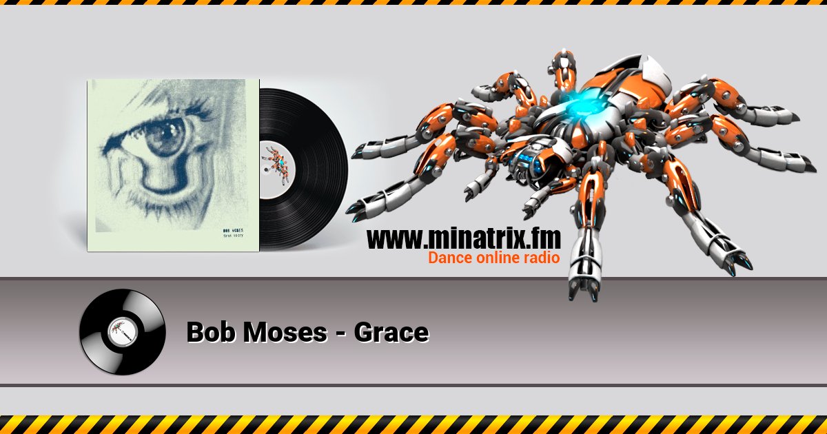 Bob Moses - Grace Bob Moses - Grace скачать бесплатно