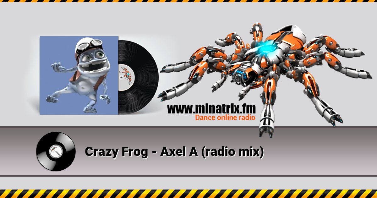 Crazy Frog - Axel А (radio mix) Crazy Frog - Axel А (radio mix) скачать бесплатно