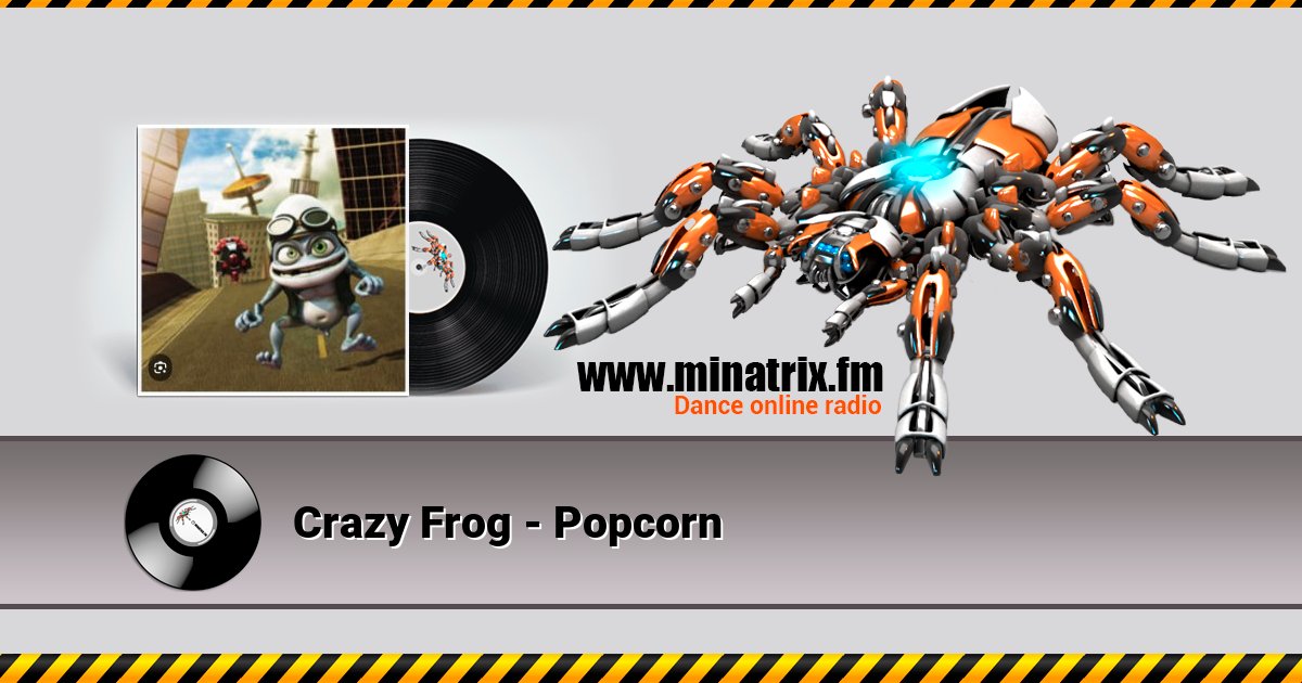 Crazy Frog - Popcorn Crazy Frog - Popcorn скачать бесплатно