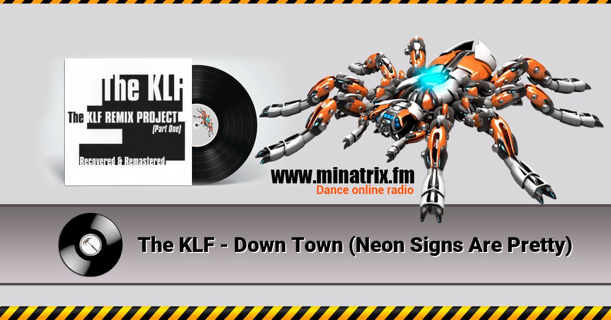 The KLF - Down Town (Neon Signs Are Pretty) The KLF - Down Town (Neon Signs Are Pretty) скачать бесплатно