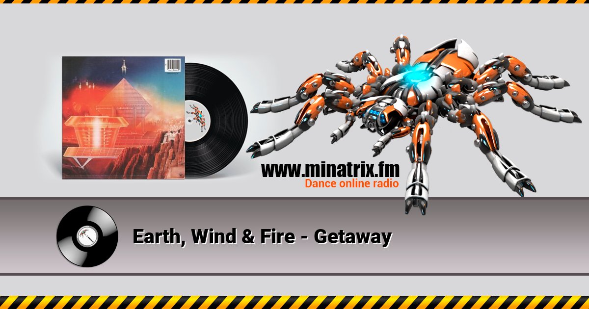 Earth, Wind & Fire - Getaway Earth, Wind & Fire - Getaway скачать бесплатно