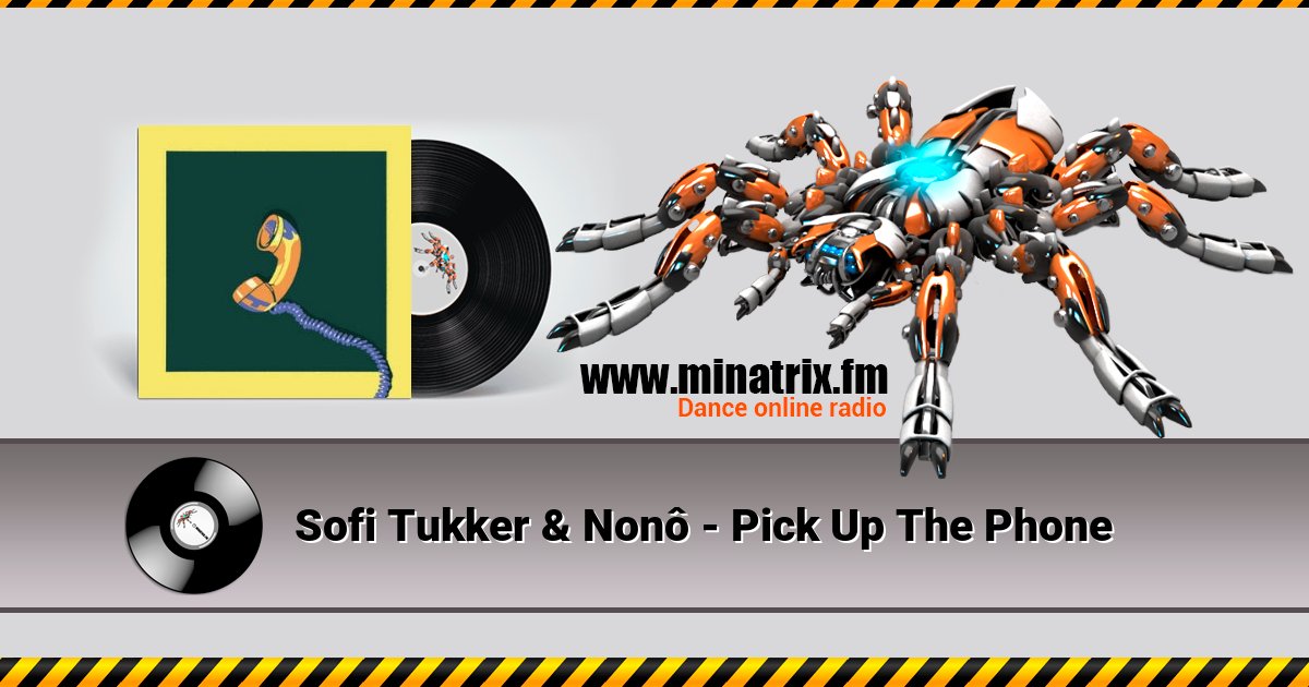 Sofi Tukker & Nonô - Pick Up The Phone Sofi Tukker & Nonô - Pick Up The Phone скачать бесплатно