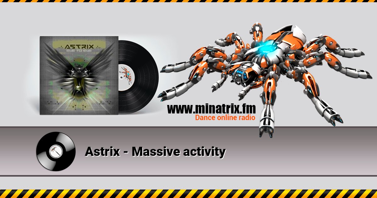 Astrix - Massive activity Astrix - Massive activity скачать бесплатно
