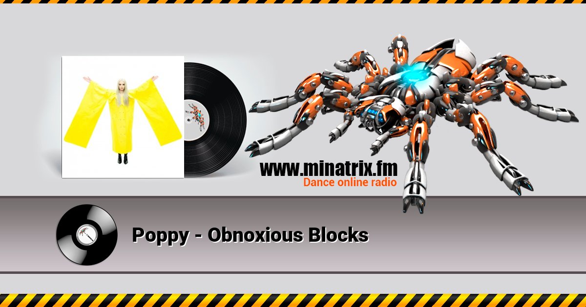 Poppy - Obnoxious Blocks  