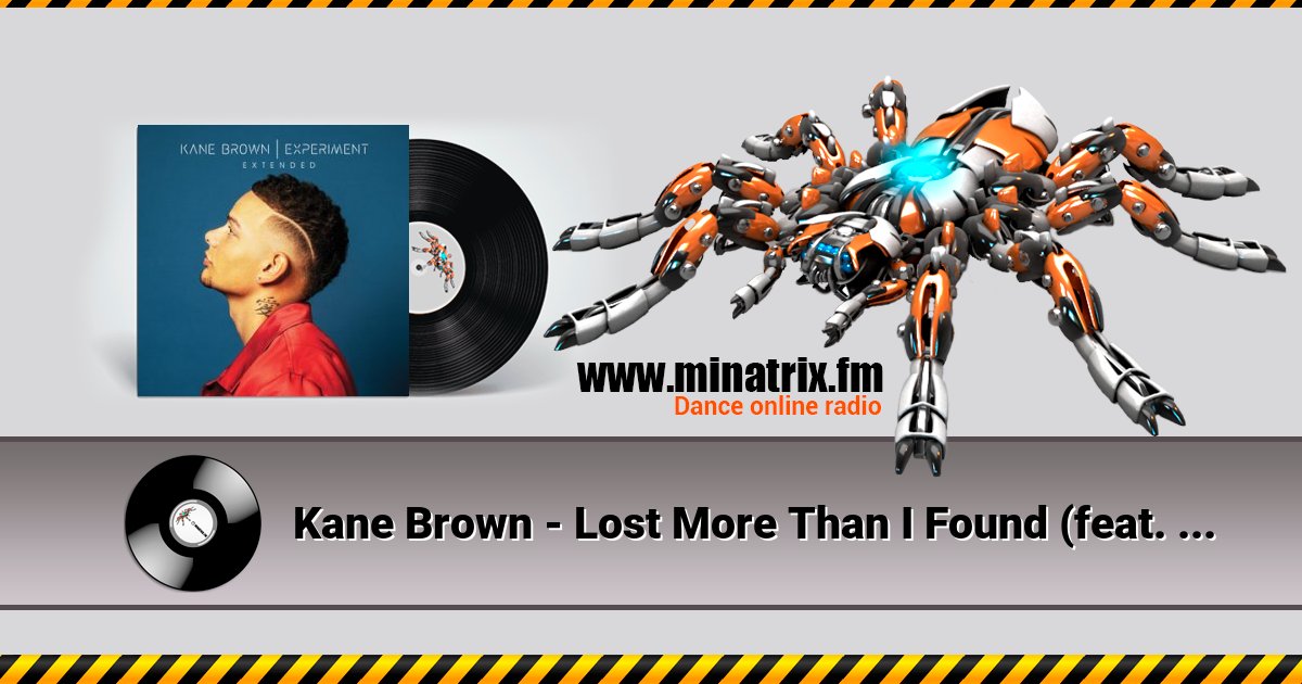 Kane Brown - Lost More Than I Found (feat. Lainey Edwards) Kane Brown - Lost More Than I Found (feat. Lainey Edwards) скачать бесплатно