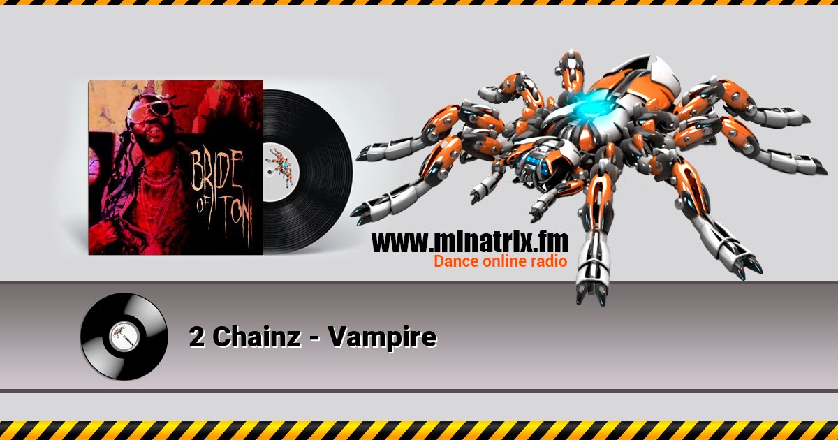 2 Chainz - Vampire 2 Chainz - Vampire скачать бесплатно