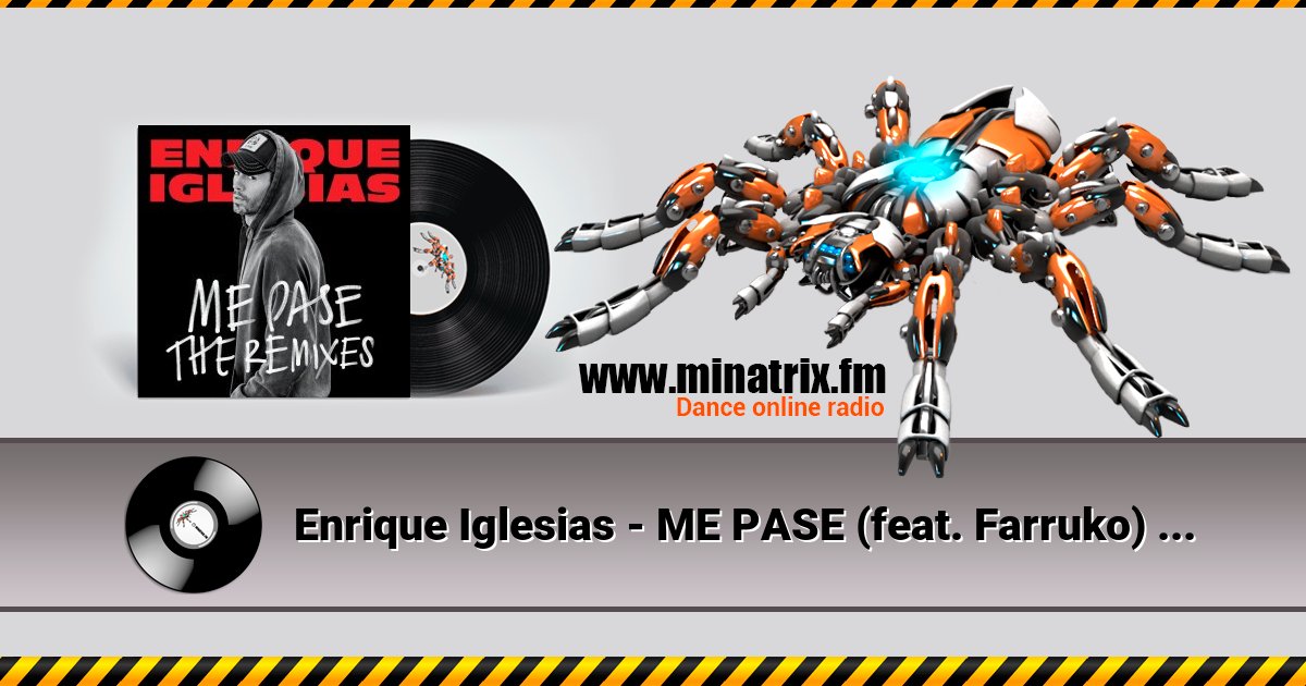 Enrique Iglesias - ME PASE (feat. Farruko) (Jose Solano Remix) Enrique Iglesias - ME PASE (feat. Farruko) (Jose Solano Remix) скачать бесплатно