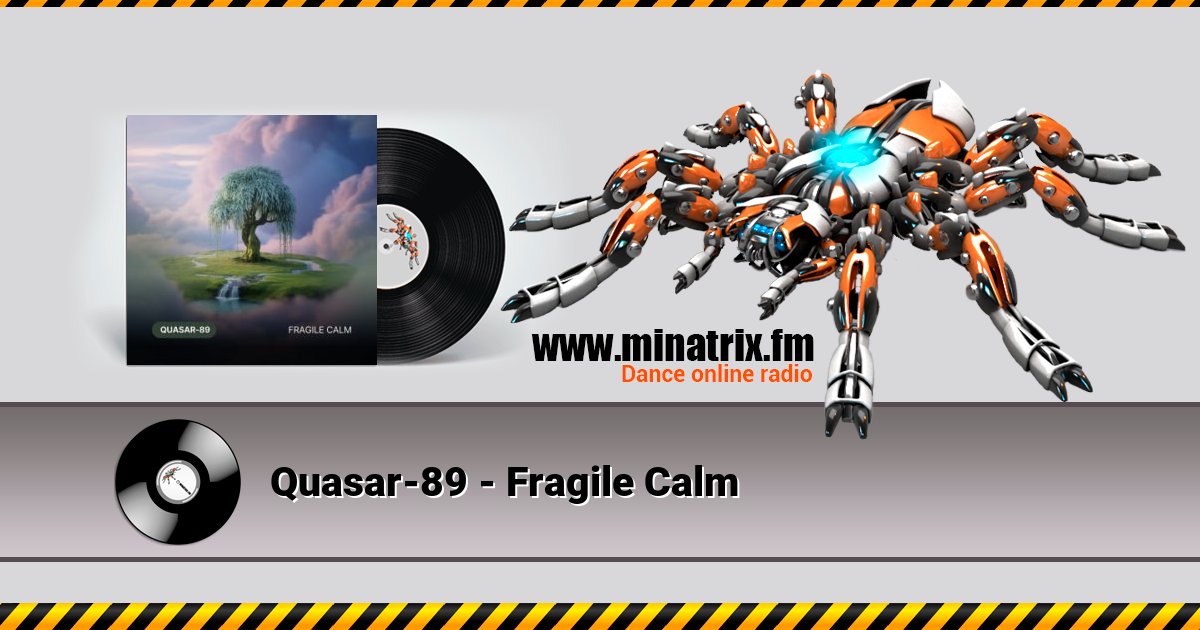 Quasar-89 - Fragile Calm Quasar-89 - Fragile Calm скачать бесплатно