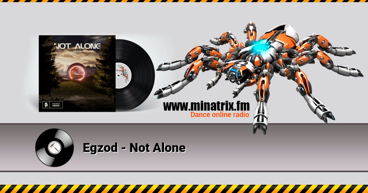 Egzod - Not Alone Egzod - Not Alone скачать бесплатно
