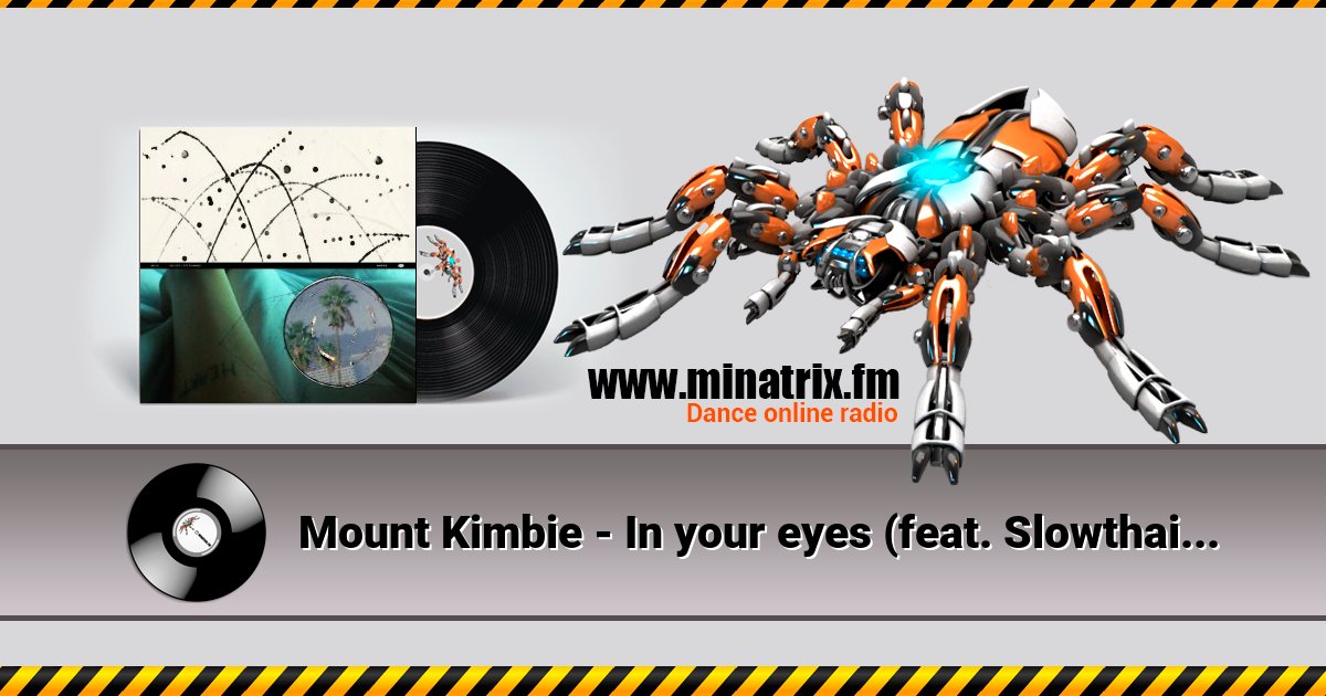 Mount Kimbie - In your eyes (feat. Slowthai & Danny Brown)  