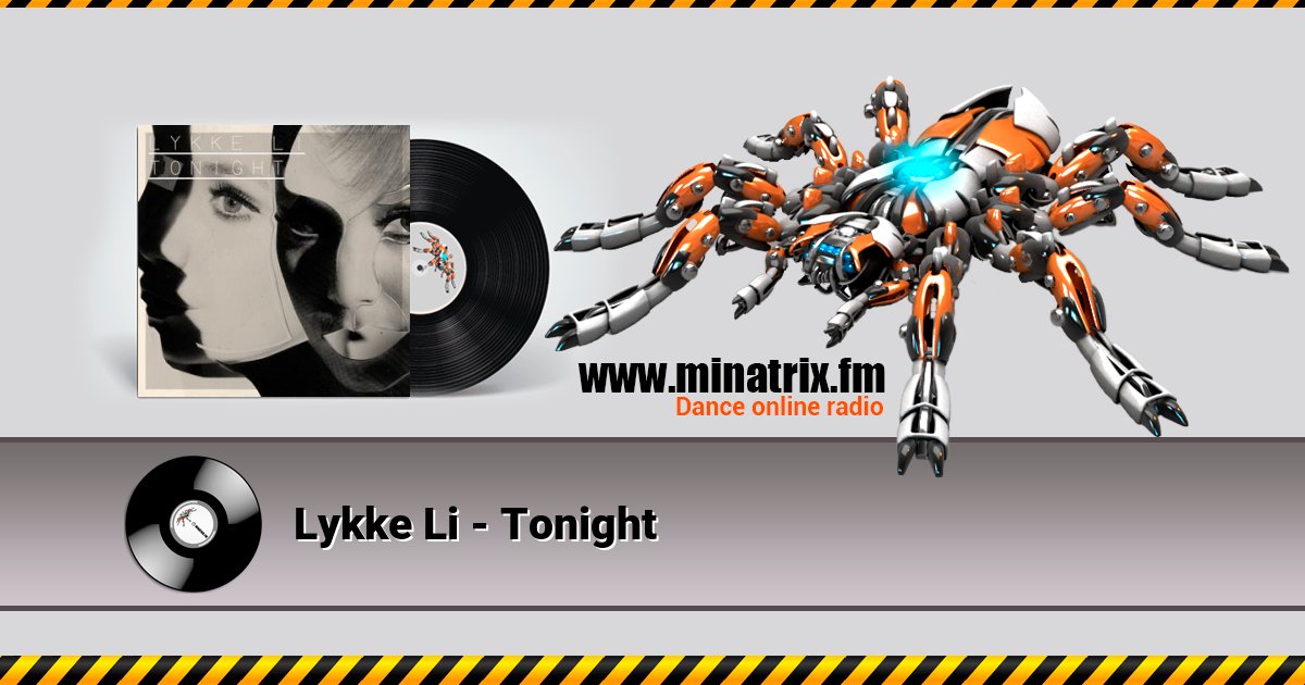 Lykke Li - Tonight Lykke Li - Tonight скачать бесплатно