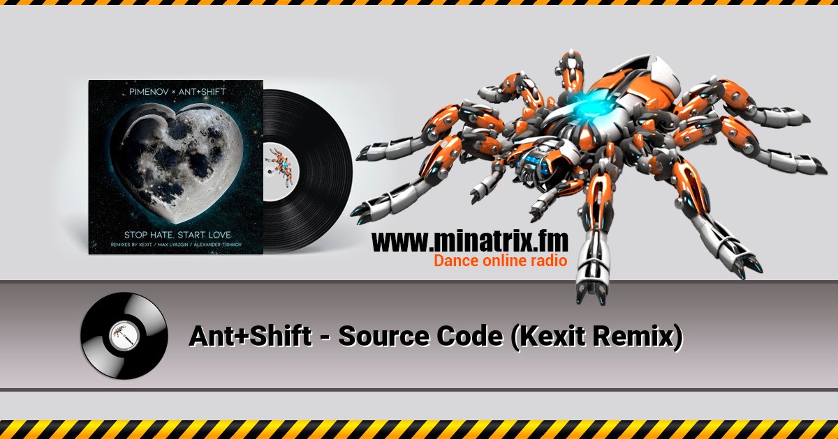 Ant+Shift - Source Code (Kexit Remix) Ant+Shift - Source Code (Kexit Remix) скачать бесплатно