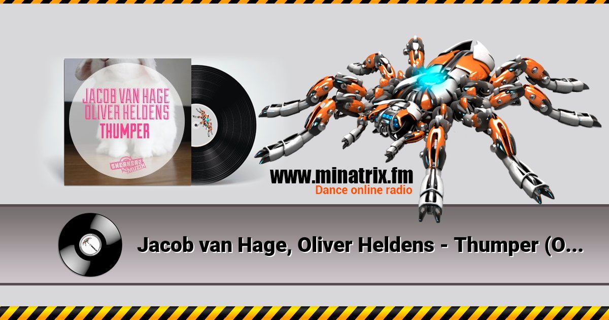 Jacob van Hage, Oliver Heldens - Thumper (Original Mix) Jacob van Hage, Oliver Heldens - Thumper (Original Mix) скачать бесплатно