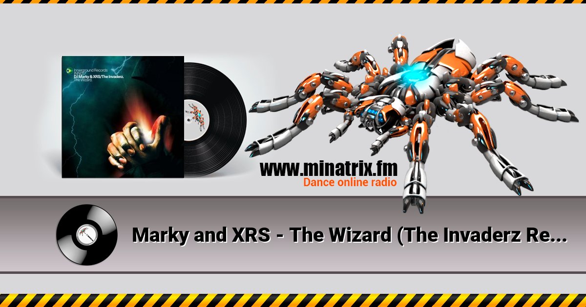 Marky and XRS - The Wizard (The Invaderz Remix Marky and XRS - The Wizard (The Invaderz Remix скачать бесплатно