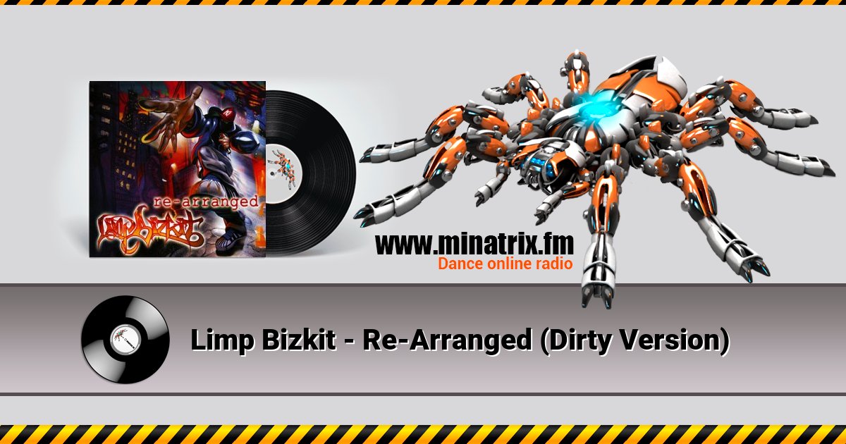 Limp Bizkit - Re-Arranged (Dirty Version) Limp Bizkit - Re-Arranged (Dirty Version) скачать бесплатно