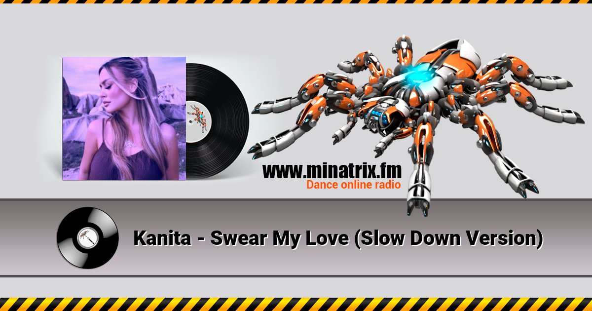 Kanita - Swear My Love (Slow Down Version) Kanita - Swear My Love (Slow Down Version) скачать бесплатно