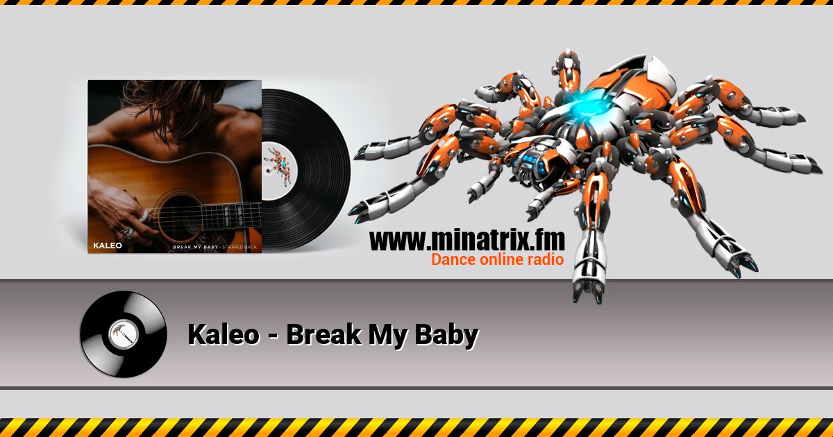 Kaleo - Break My Baby  
