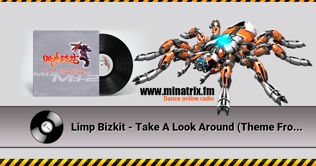 Limp Bizkit - Take A Look Around (Theme From MI-2) (Album Version) Limp Bizkit - Take A Look Around (Theme From MI-2) (Album Version) скачать бесплатно