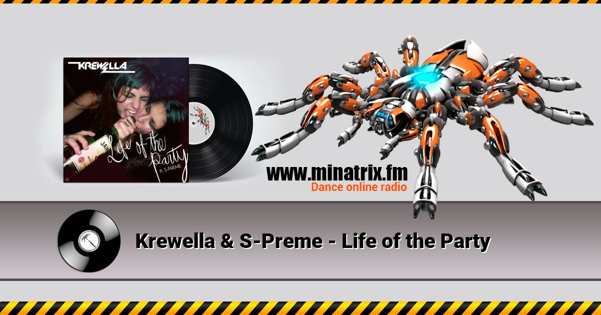 Krewella & S-Preme - Life of the Party Krewella & S-Preme - Life of the Party скачать бесплатно