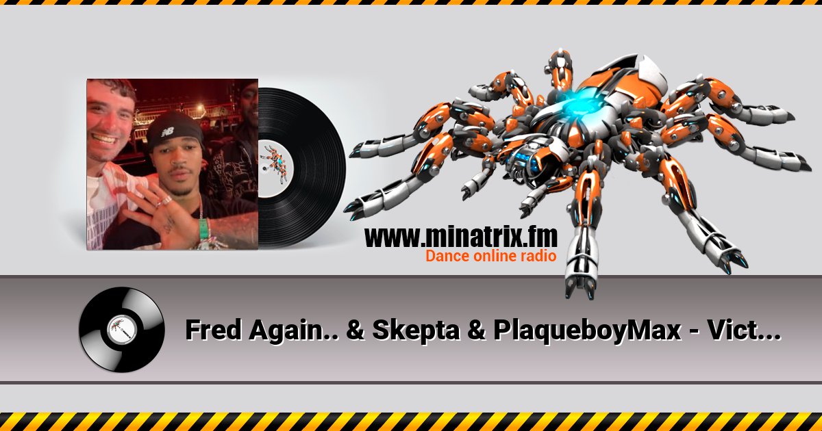 Fred Again.. & Skepta & PlaqueboyMax - Victory Lap (Gravagerz REMIX)  