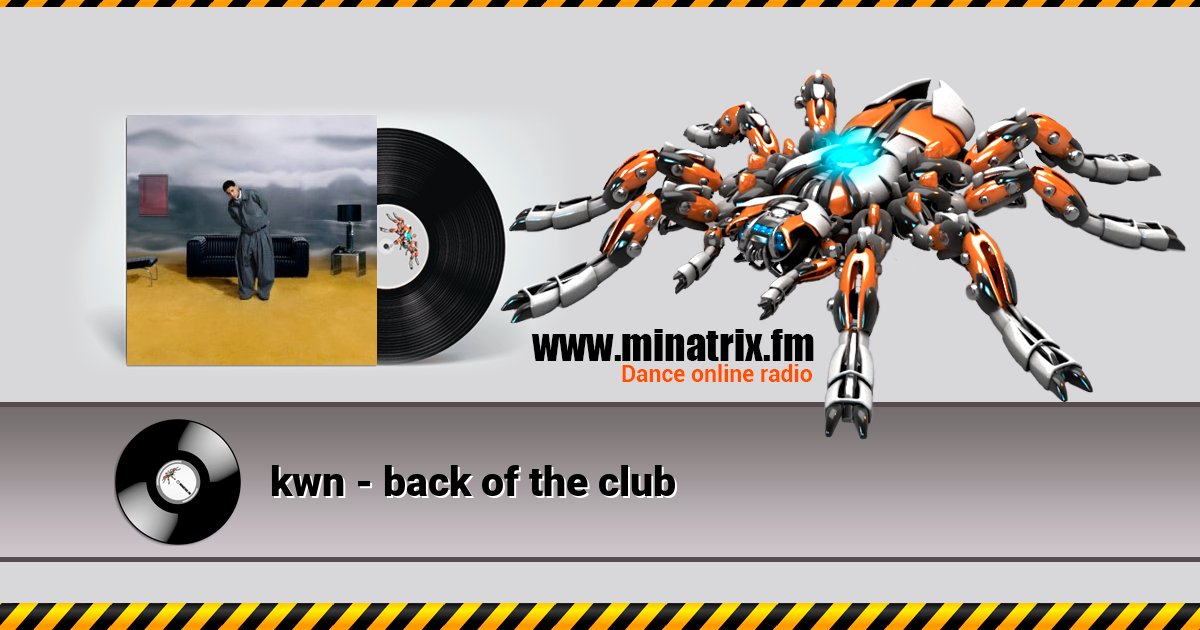 kwn - back of the club kwn - back of the club скачать бесплатно