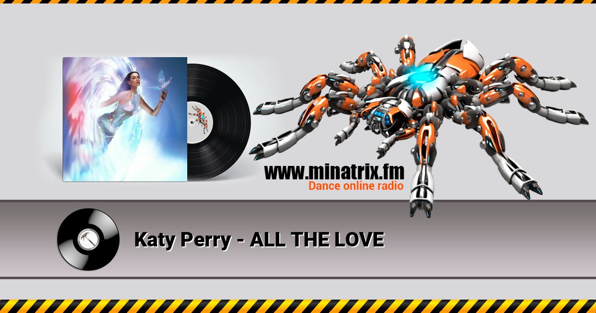 Katy Perry - ALL THE LOVE Katy Perry - ALL THE LOVE скачать бесплатно