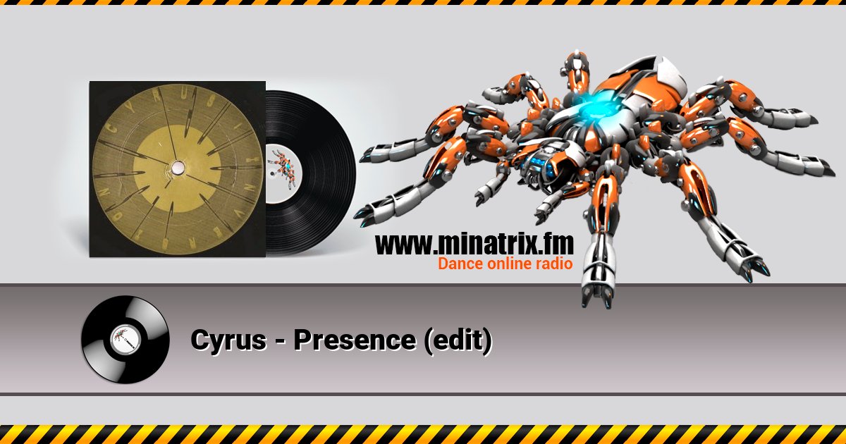 Cyrus - Presence (edit) Cyrus - Presence (edit) скачать бесплатно
