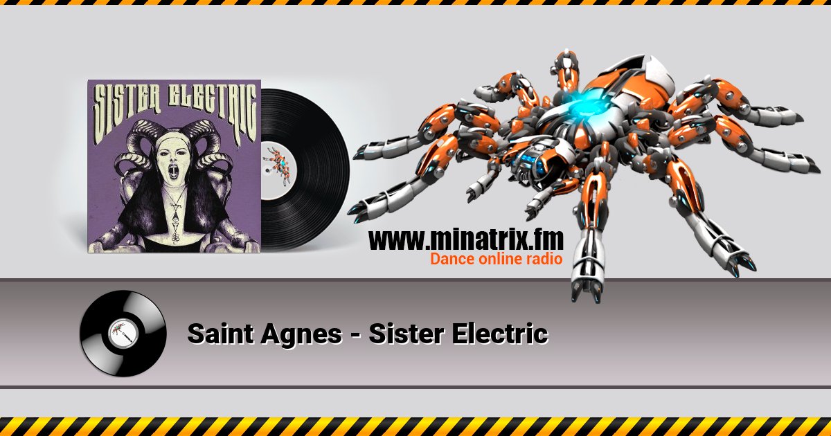 Saint Agnes - Sister Electric Saint Agnes - Sister Electric скачать бесплатно