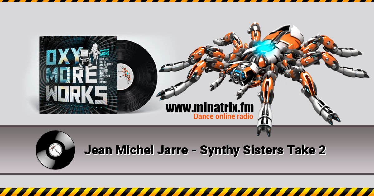 Jean Michel Jarre - Synthy Sisters Take 2 Jean Michel Jarre - Synthy Sisters Take 2 скачать бесплатно