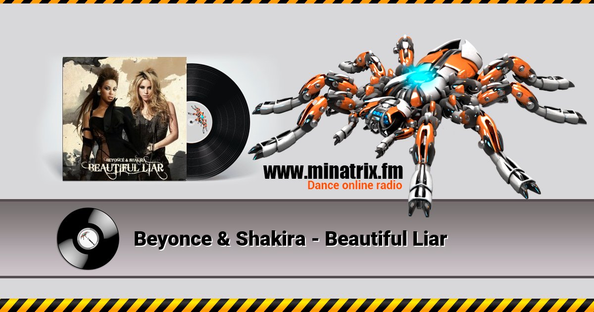 Beyonce & Shakira - Beautiful Liar Beyonce & Shakira - Beautiful Liar скачать бесплатно